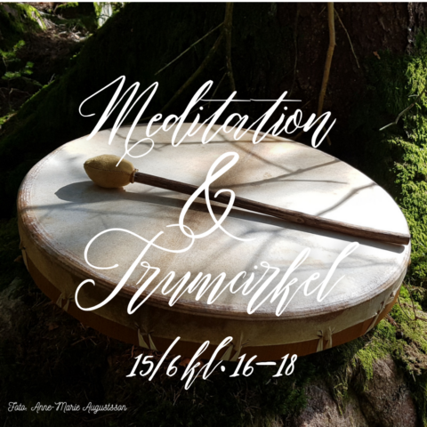 Meditaion och trumcirkel Helhetens Hus